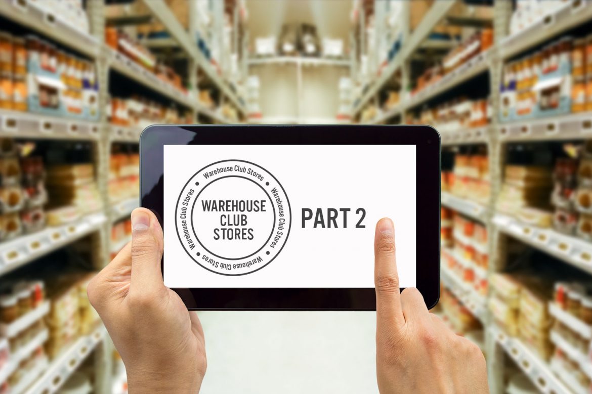 Warehouse Club Stores: Time To Take The Treasure Hunt Online—Part 2