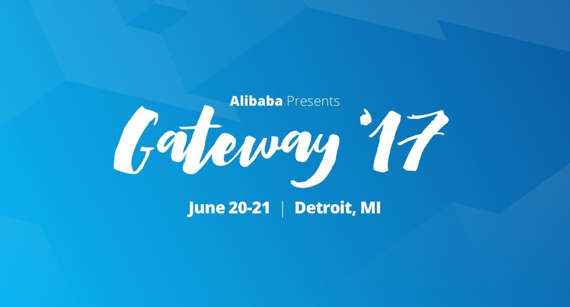 Alibaba Gateway ’17 Day 1 Takeaways