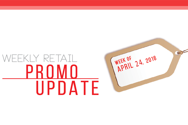 Weekly Retail Promo Update Apr 24, 2016