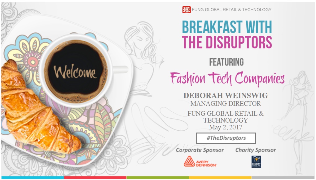 Disruptors Breakfast - Fashion Tech Companies