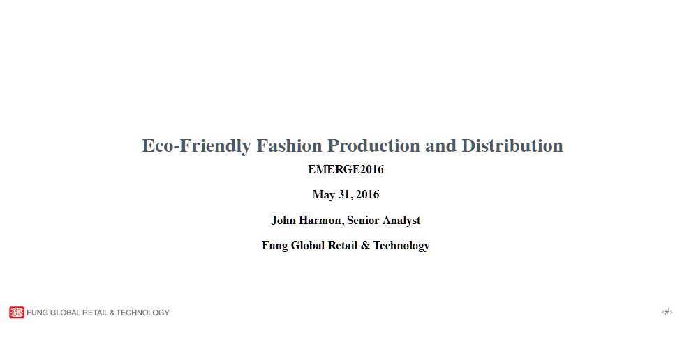 Eco-Friendly Fashion Production and Distribution (EMERGE)