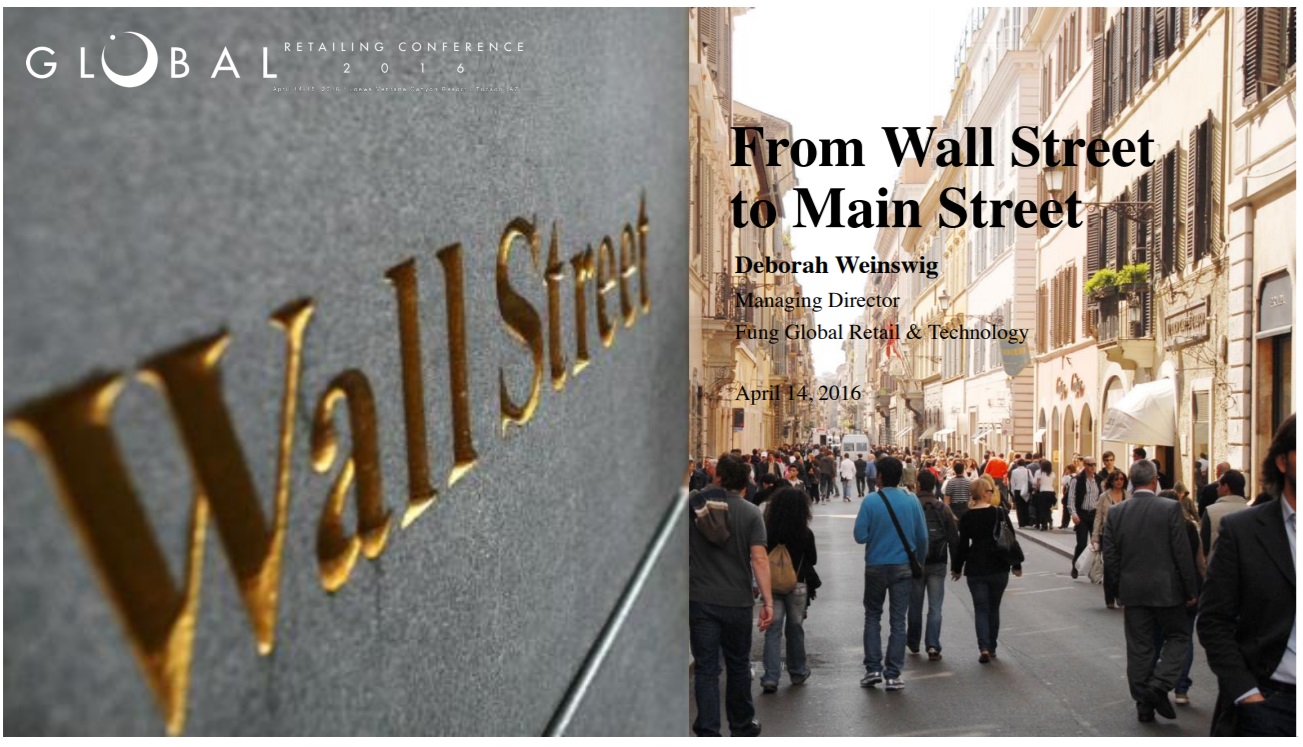 From Wall Street to Main Street (Global Retailing Conference)