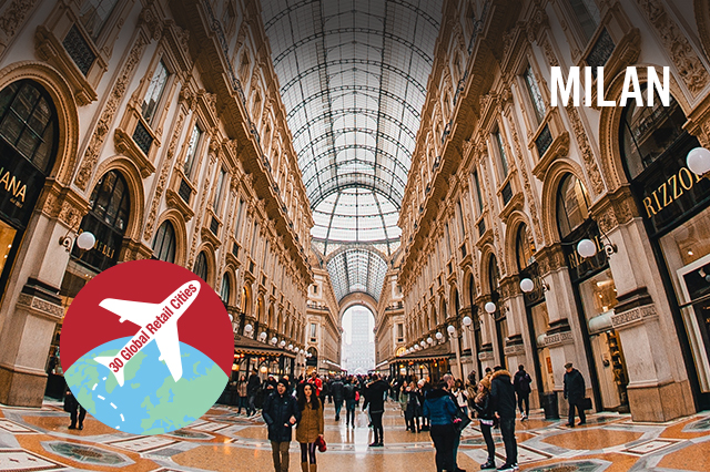 30 Global Retail Cities: Milan