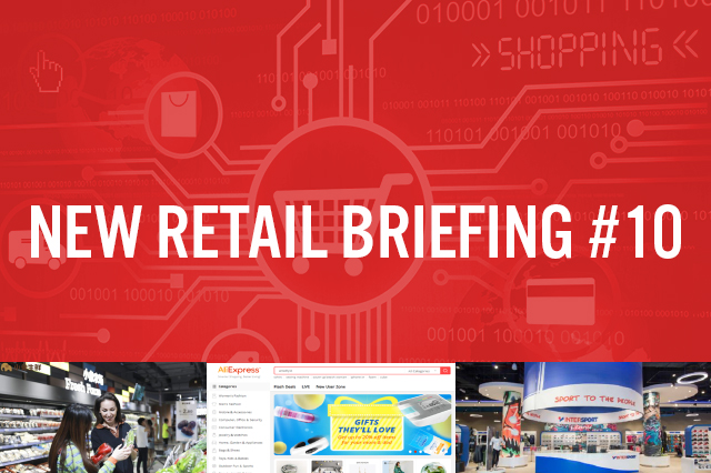 New Retail Briefing #10: Alibaba Accelerates its Global Expansion, Intersport Teams Up with Suning