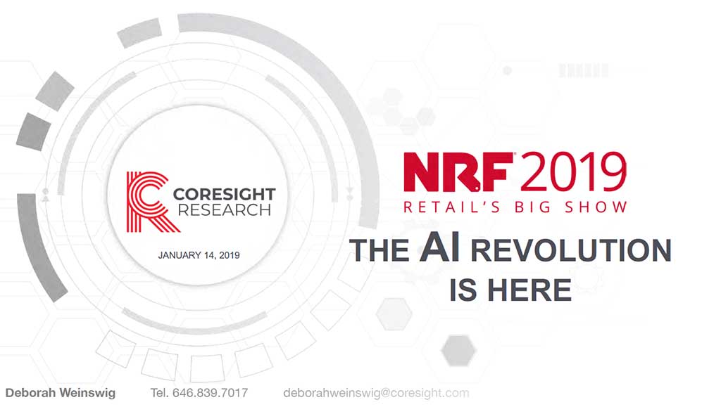 The AI Revolution is Here – Presentation at NRF 2019