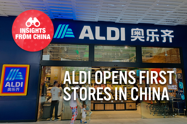 Insights from China: Aldi Opens First Stores in China
