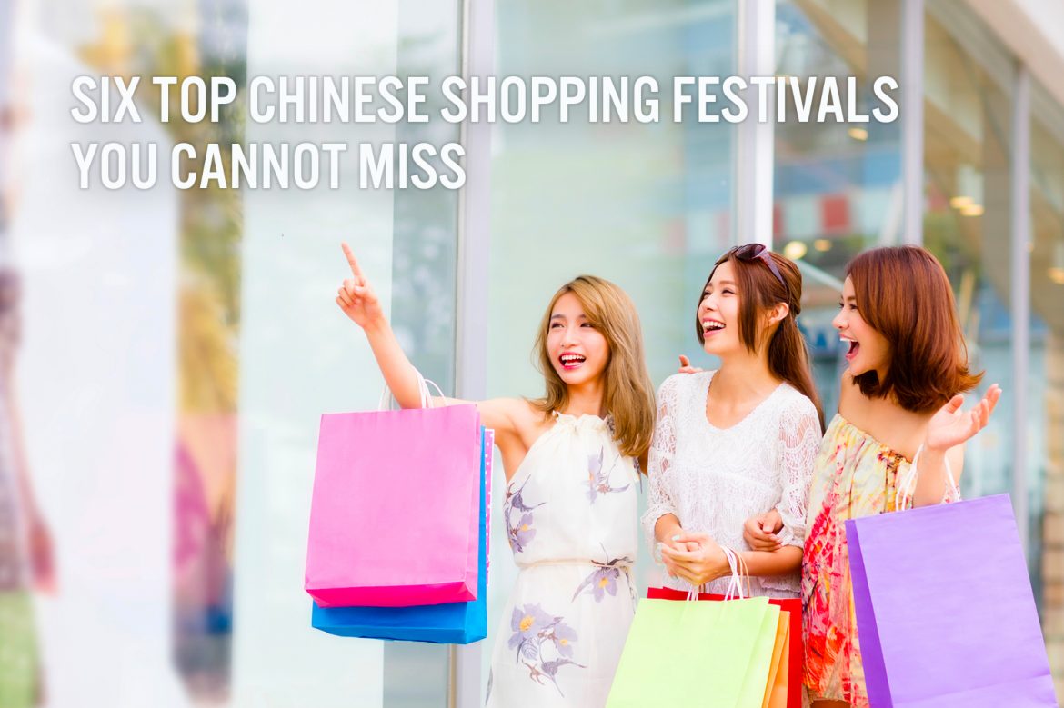 Six Top Chinese Shopping Festivals You Cannot Miss