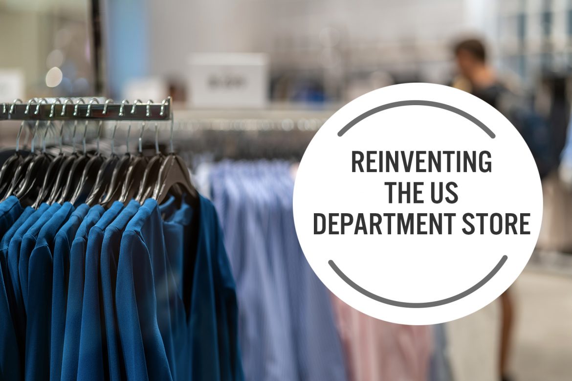 Reinventing the US Department Store