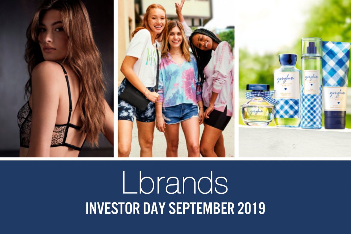 L Brands Investor Day, 2019: Revenue Growth Driven by Bath & Body Works; Product Innovation at Victoria’s Secret is #1 Priority