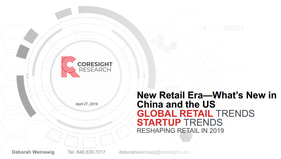New Retail Era—What’s New in China and the US (Hong Kong Trade Development Council)