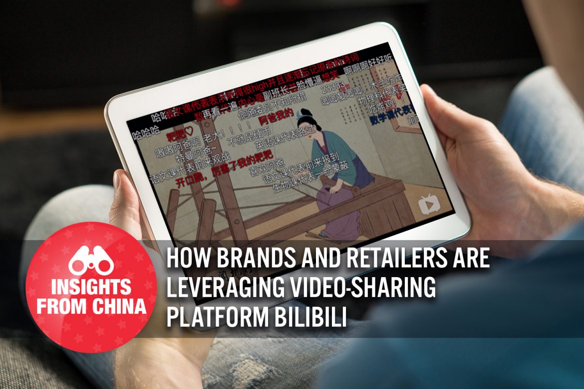 Insights from China: How Brands and Retailers Are Leveraging Video-Sharing Platform Bilibili