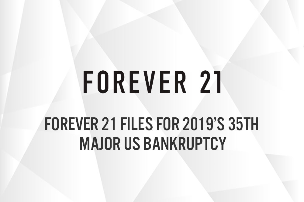 Forever 21 Files for 2019’s 35th Major US Bankruptcy