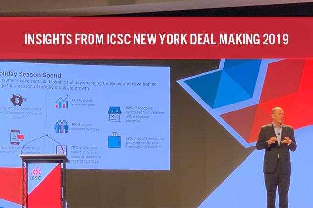 Insights from ICSC New York Deal Making 2019