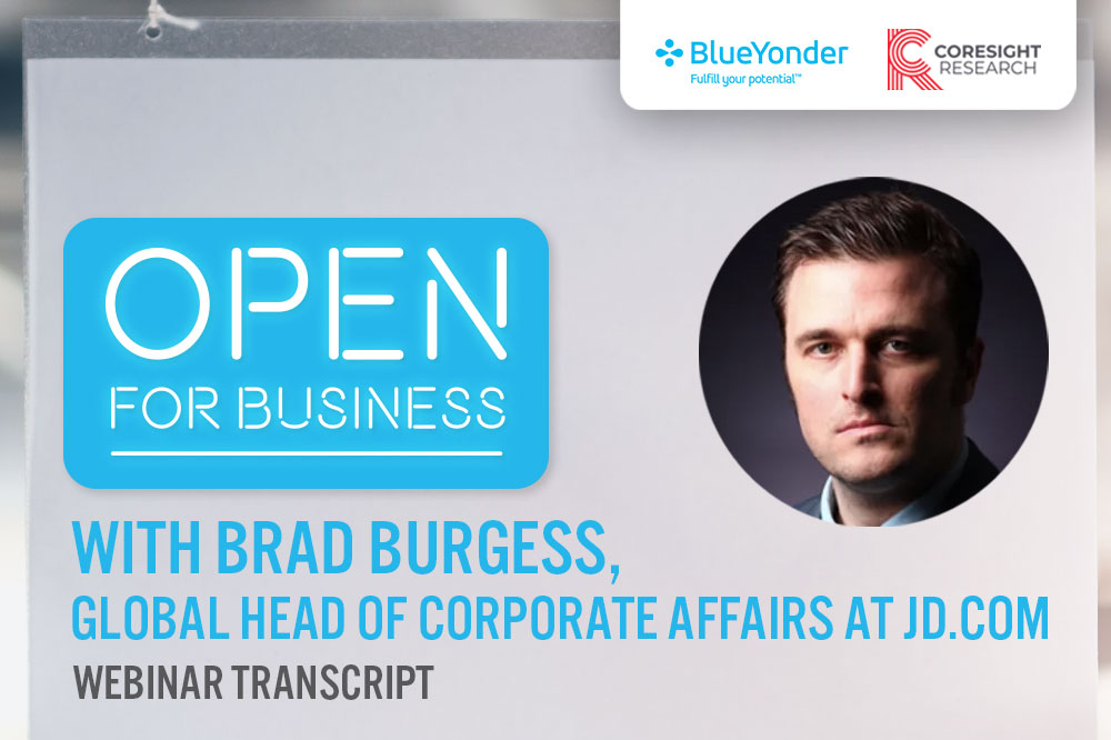 Open for Business with Brad Burgess, Global Affairs Executive: Digital and Supply Chain Strategies during a Crisis and Beyond