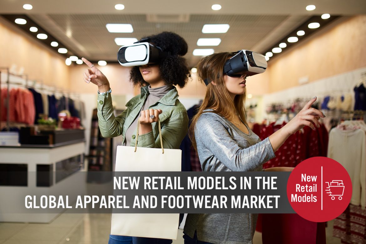 New Retail Models in the Global Apparel and Footwear Market