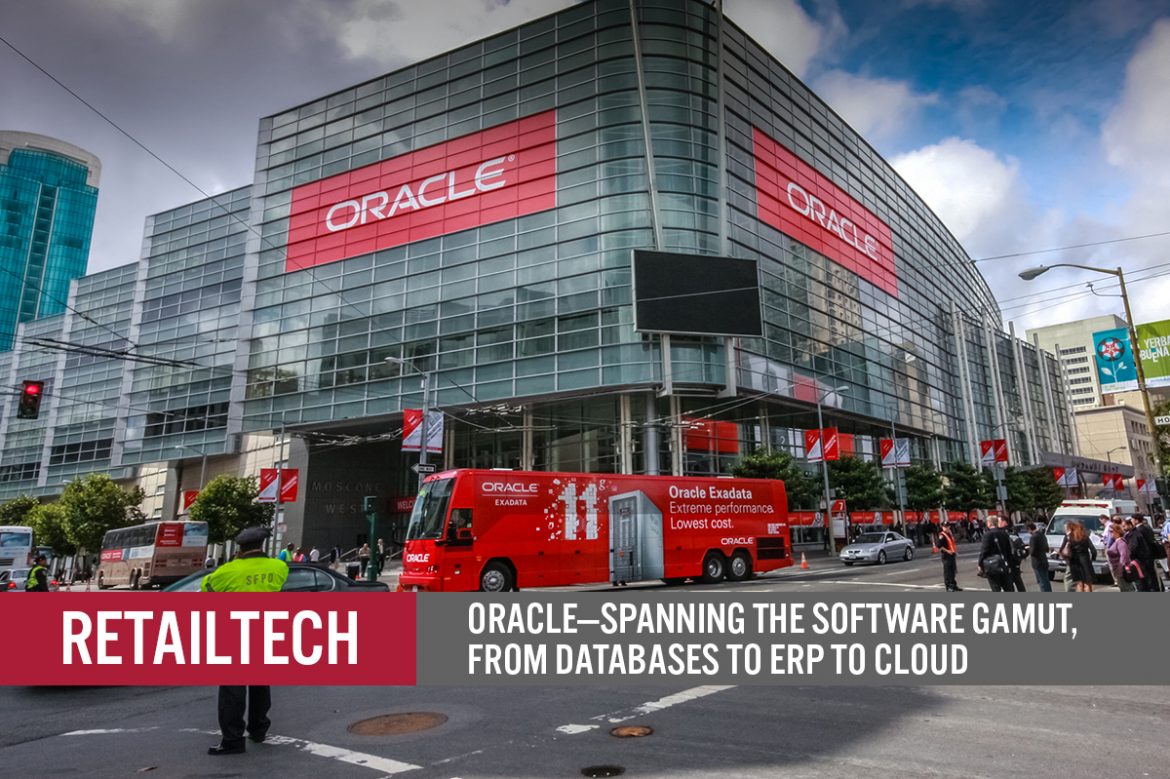 RetailTech: Oracle—Spanning the Software Gamut, from Databases to ERP to Cloud