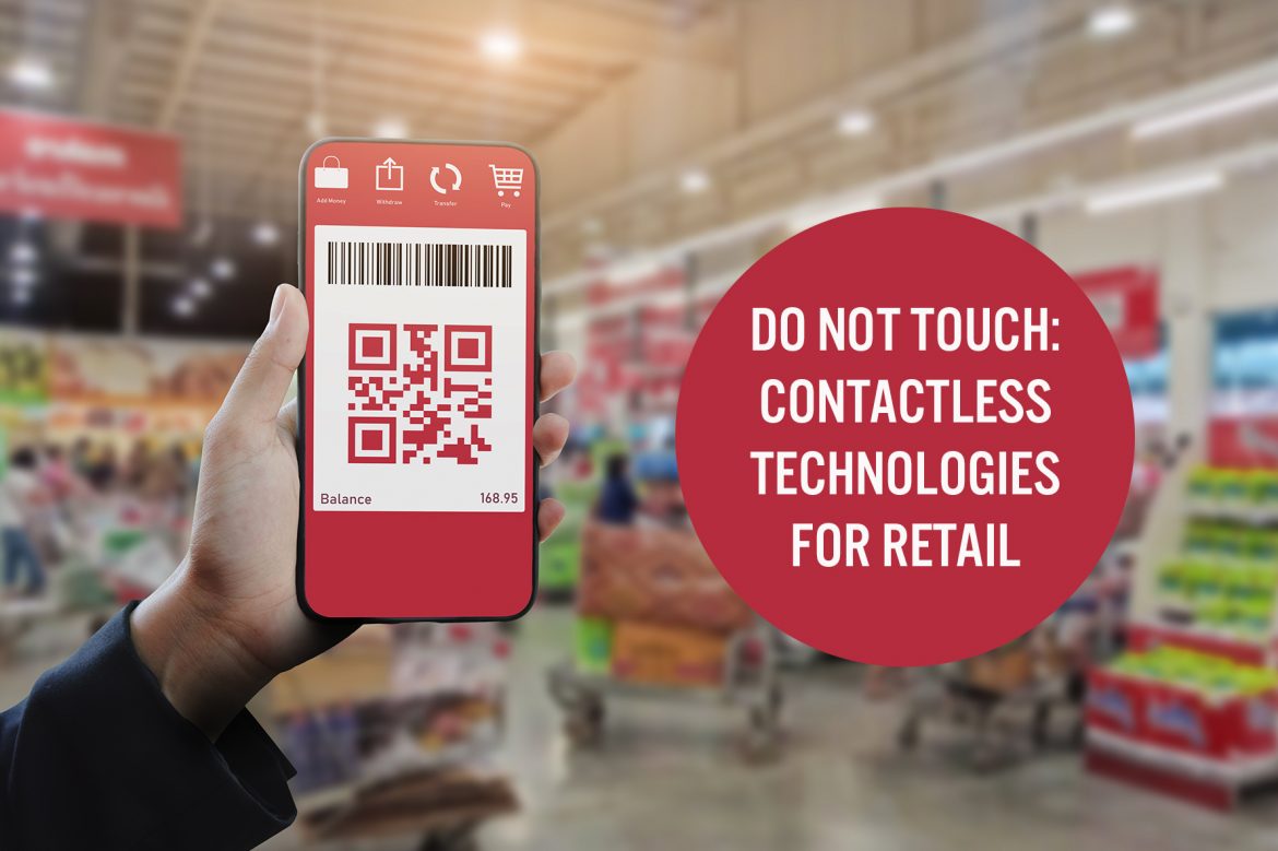 Do Not Touch: Contactless Technologies for Retail