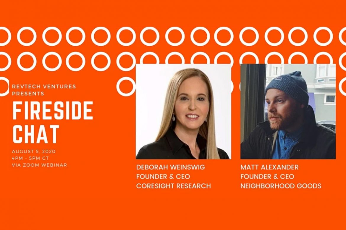 RevTech Ventures Presents: Fireside Chat with Matt Alexander, Neighborhood Goods—E-Commerce Success During the Pandemic