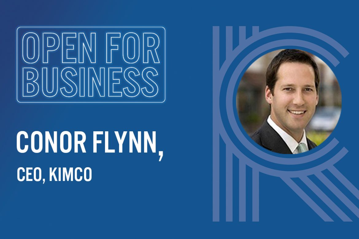 Open for Business with Conor Flynn, Kimco Realty: The Future of Retail Real Estate