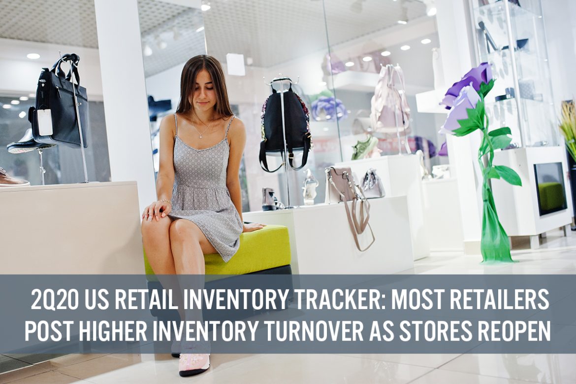 2Q20 US Retail Inventory Tracker: Most Retailers Post Higher Inventory Turnover as Stores Reopen