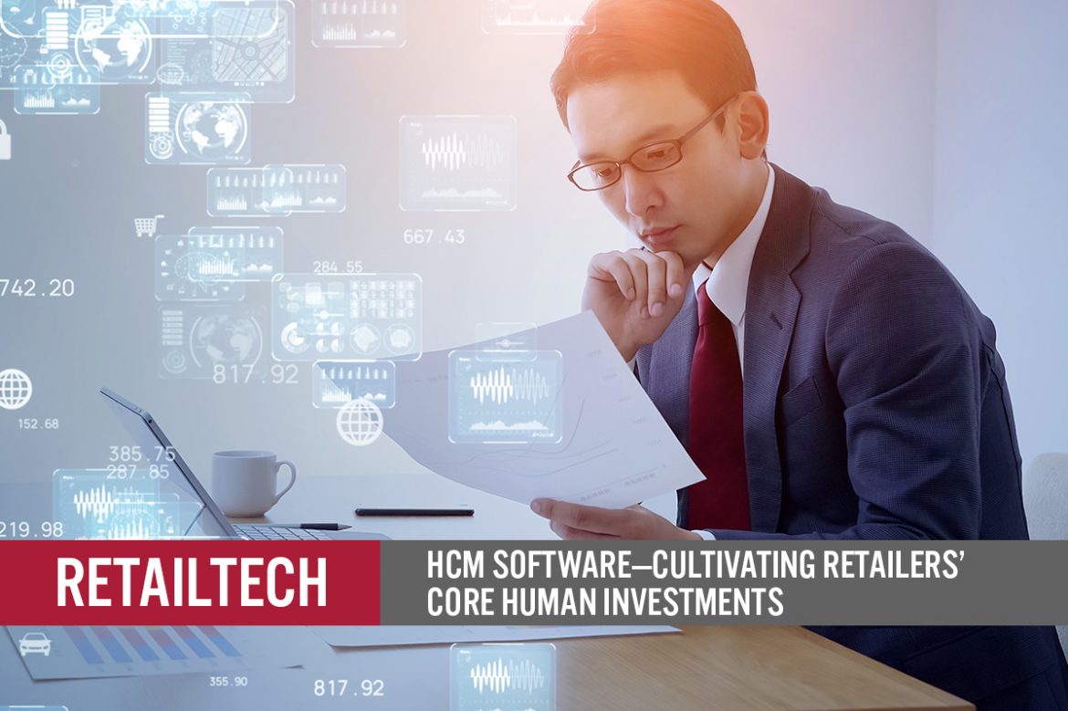 RetailTech: HCM Software—Cultivating Retailers’ Core Human Investments