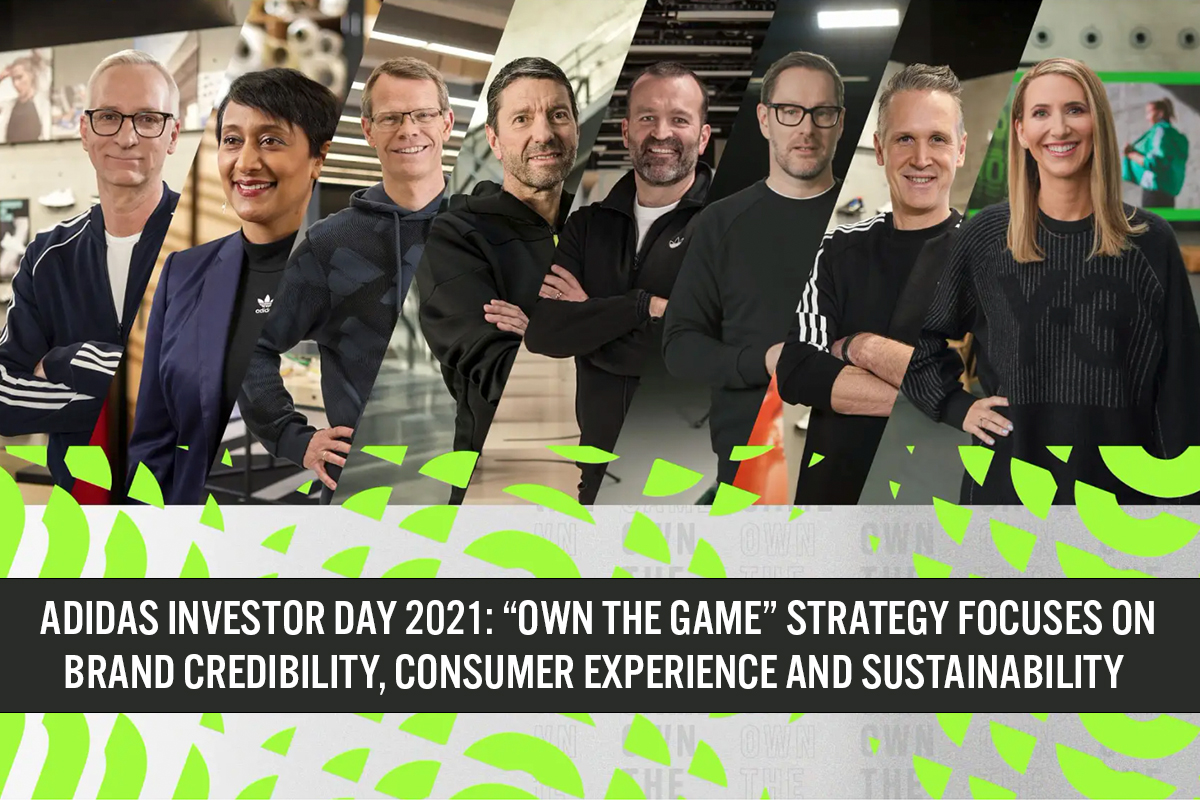 Adidas Focuses on Brand Credibility, Consumer Experience and Sustainability Through Its “Own the Game” Strategy: Investor Day 2021 |