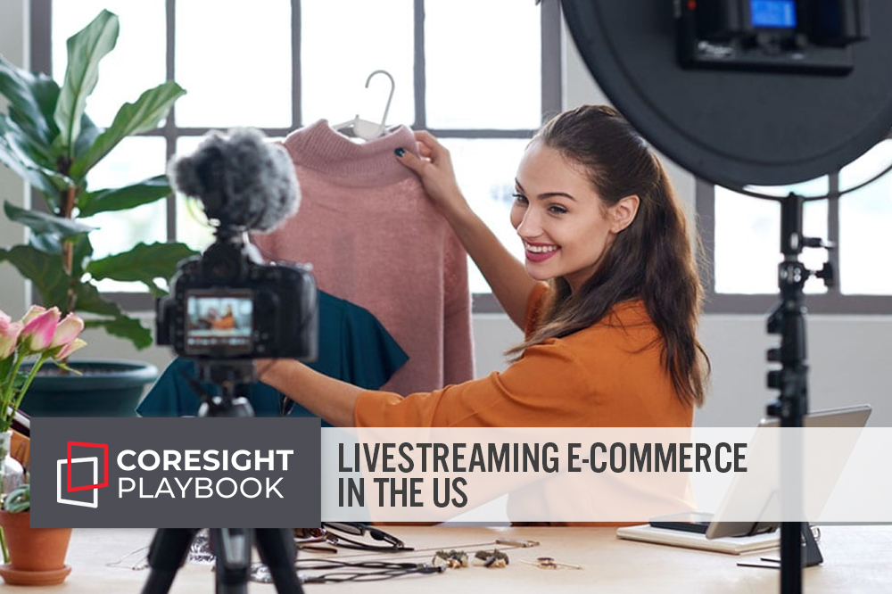 Playbook: Livestreaming E-Commerce in the US