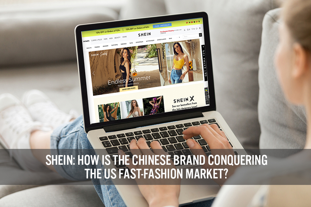 Shein: How Is the Chinese Brand Conquering the US Fast-Fashion Market?