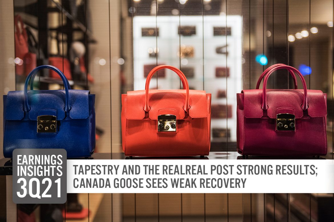 Earnings Insights 3Q21, Week 3: Tapestry and The RealReal Post Strong Results; Canada Goose Sees Weak Recovery