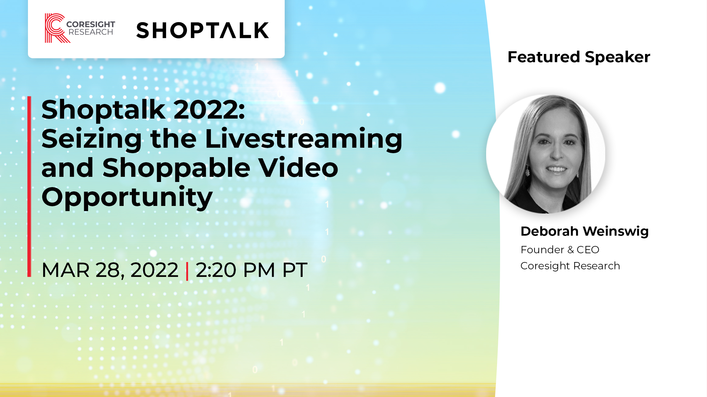Shoptalk 2022 Seizing the Livestreaming and Shoppable Video