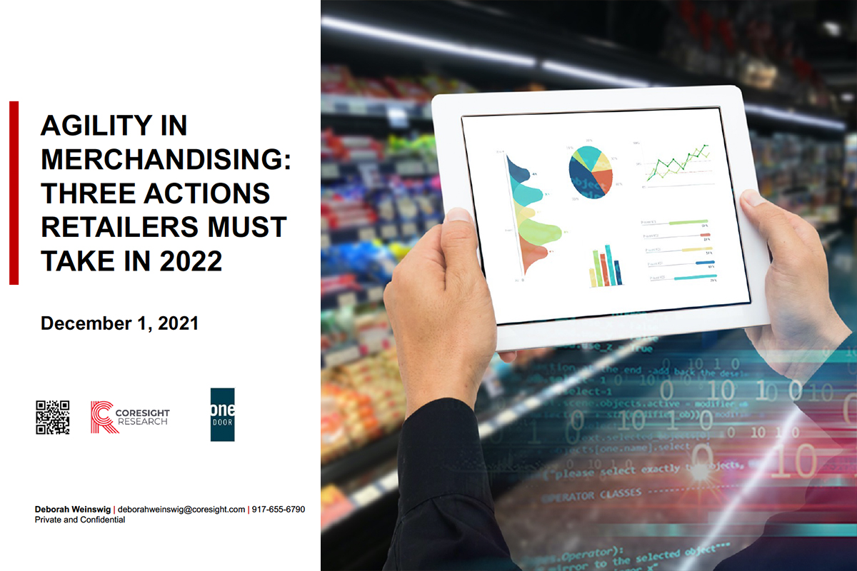 Agility in Merchandising: Three Actions Retailers Must Take in 2022