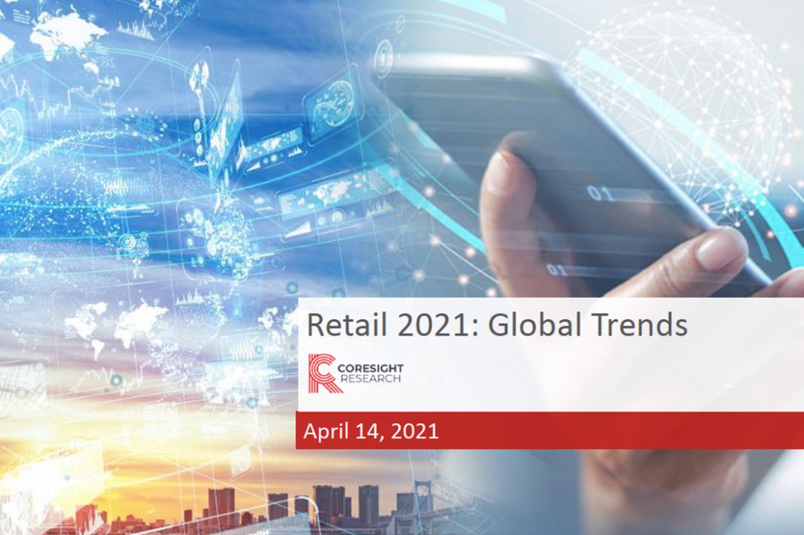 Retail 2021-Global Trends