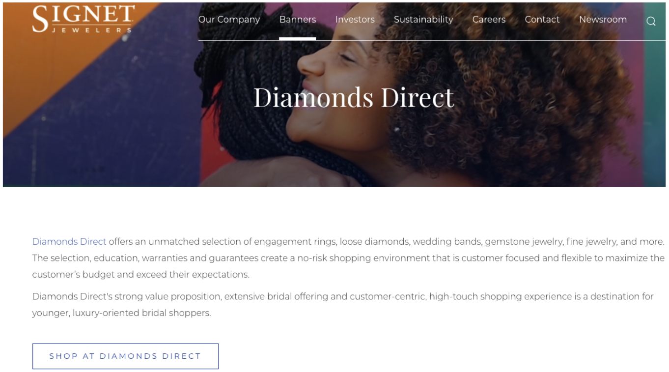 Signet Jewelers successfully integrated Diamond Direct in November 2021 