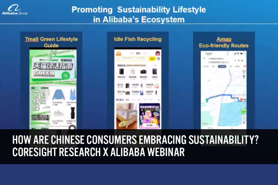 How Are Chinese Consumers Embracing Sustainability? Coresight Research x Alibaba Webinar