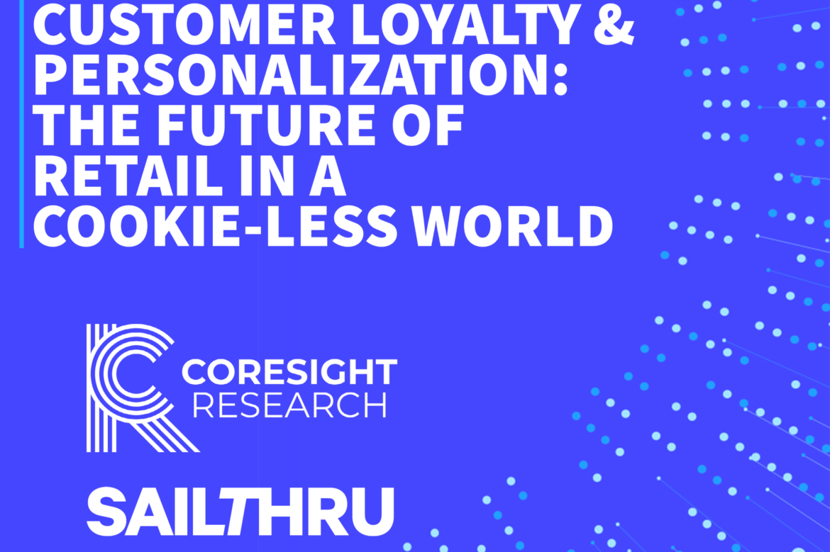 Customer Loyalty & Personalization: The Future of Retail in a Cookie-less World