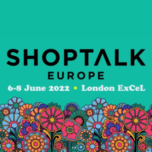 Shoptalk Europe 2022