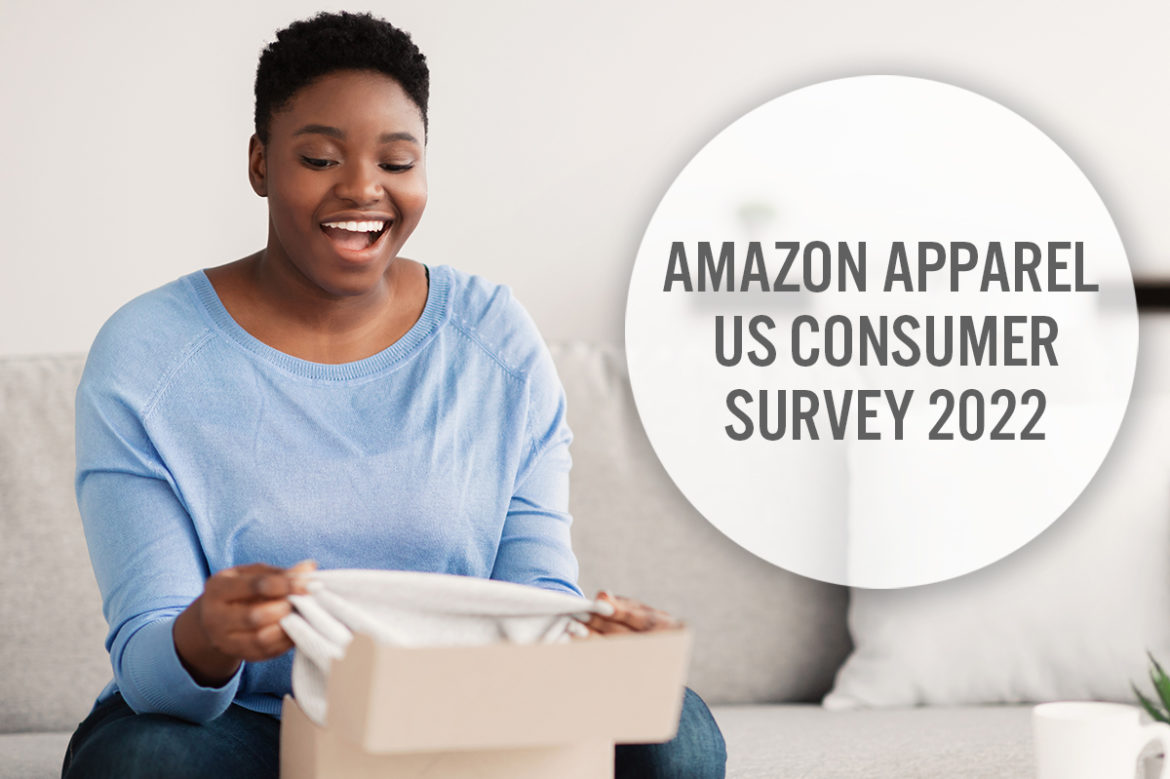 Amazon Apparel US Consumer Survey 2022: Amazon Dominates as Pandemic Impacts Fade