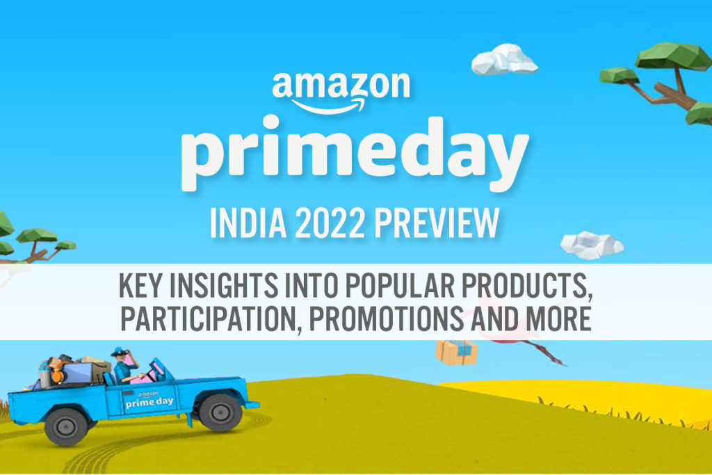 Amazon India Prime Day 2022 Preview—Key Insights into Products