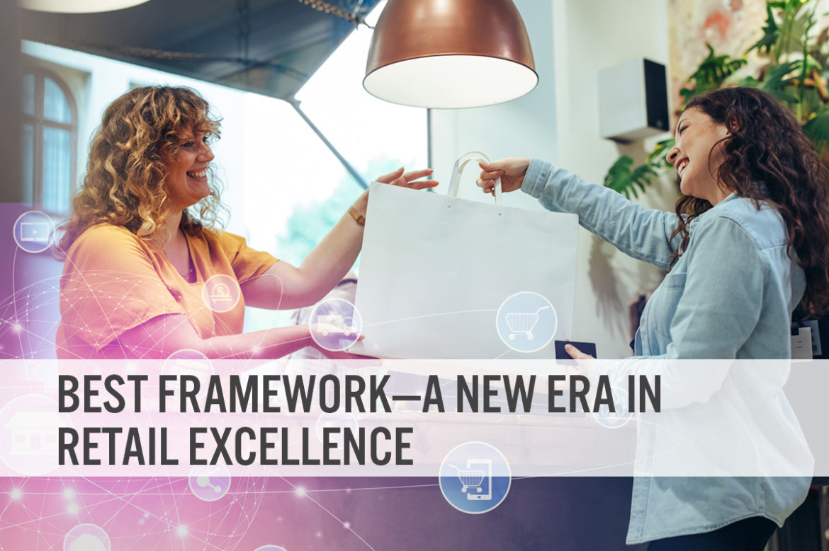 BEST Framework—A New Era in Retail Excellence