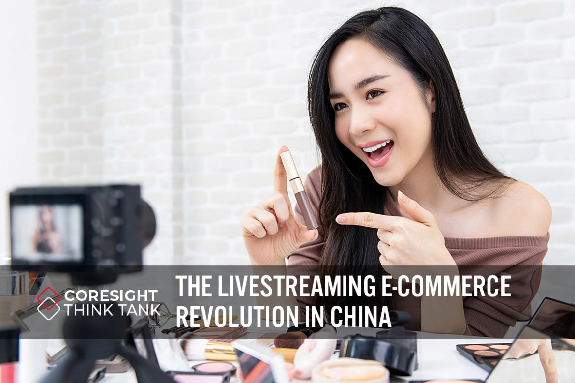 Think Tank: The Livestreaming E-Commerce Revolution in China