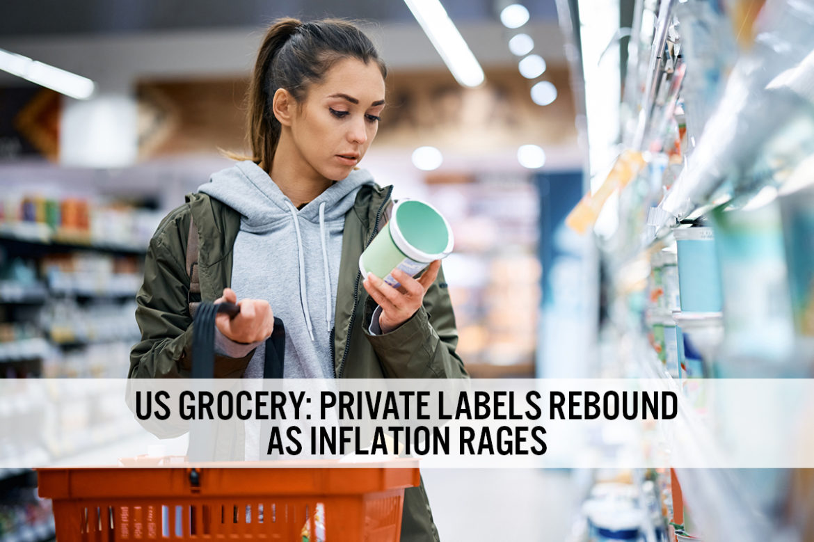 US Grocery: Private Labels Rebound as Inflation Rages
