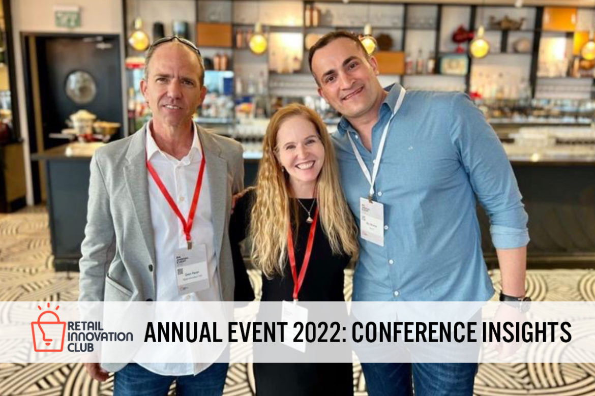 RIC Annual Event 2022: Conference Insights—How Israeli Tech Is Driving Global Retail Growth