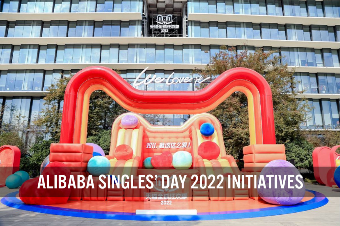 Alibaba Singles’ Day 2022 Initiatives: Focusing on New Technologies and Loyalty Programs for Long-Term Growth