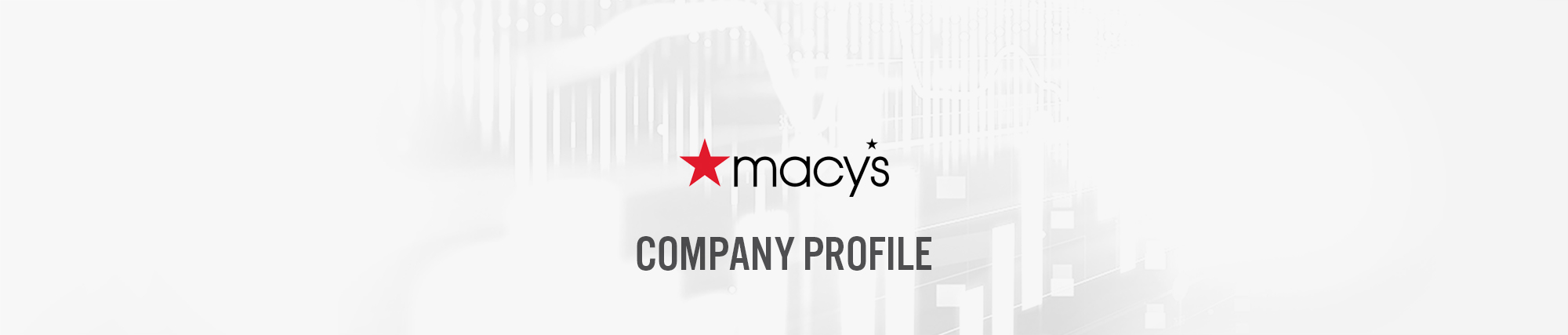 Macy’s, Inc. (NYSE: M) Company Profile