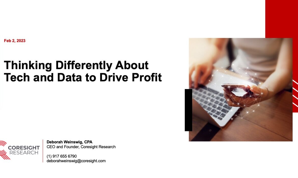 Thinking Differently About Tech and Data To Drive Profit: The 3x3x3 Framework