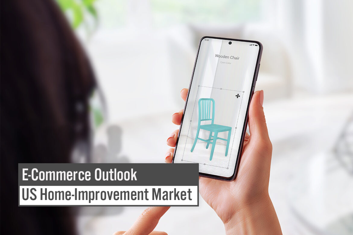 E-Commerce Outlook: US Home-Improvement Market—Retailers Expand Their Online Offerings