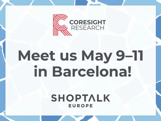 Meet us in Barcelona – Shoptalk Europe