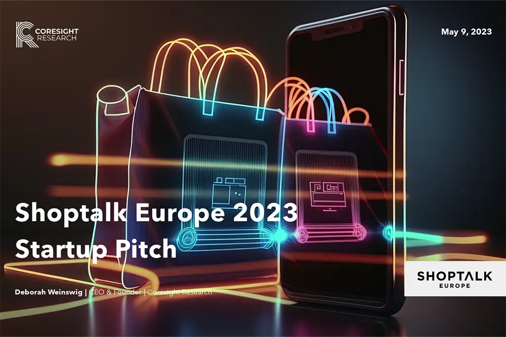 Shoptalk Europe 2023 Startup Pitch—All You Need To Know