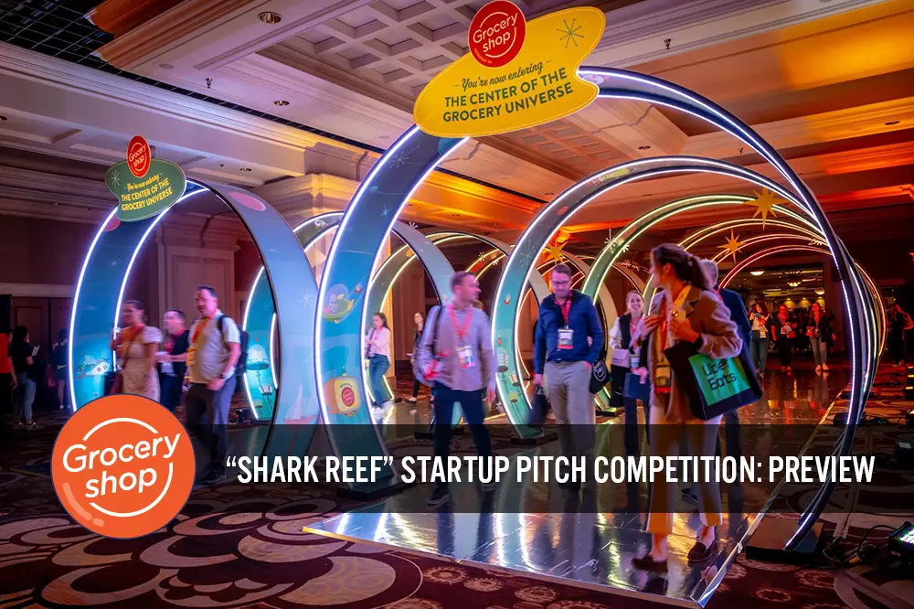 Groceryshop 2023 “Shark Reef” Startup Pitch Competition: Preview—12 Innovators, Four Areas of Retail Disruption