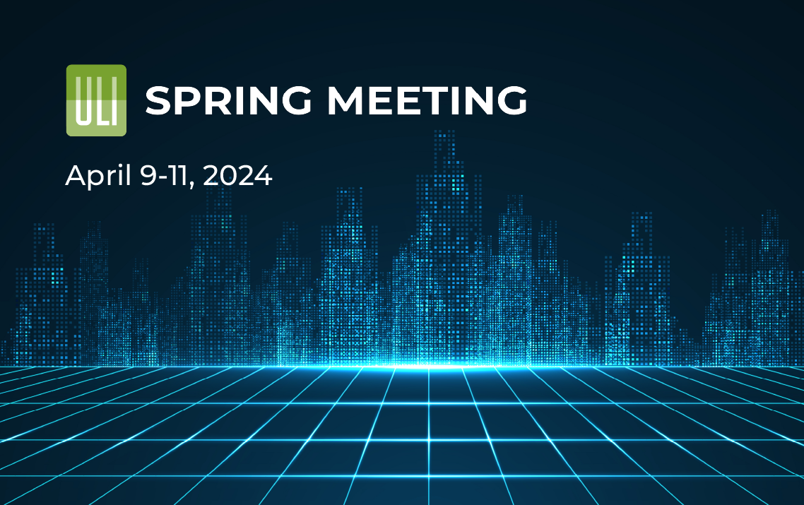 ULI Spring Meeting